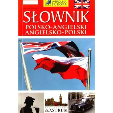 S�ownik Polsko-Angielski, Angielsko-Polski - Kamila Anna Henger
