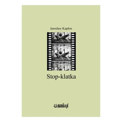 Stop-klatka - Jaros�aw Kap�on