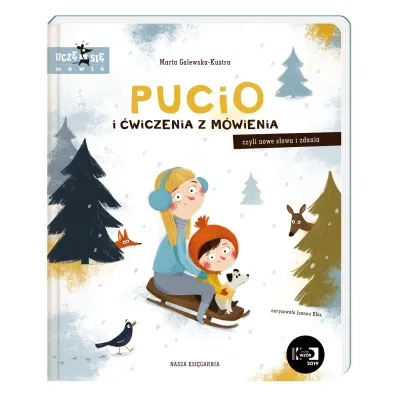Pucio i �wiczenia z m�wienia, czyli nowe s�owa i zdania