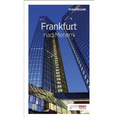 Frankfurt nad menem. Travelbook - Beata Pomykalska