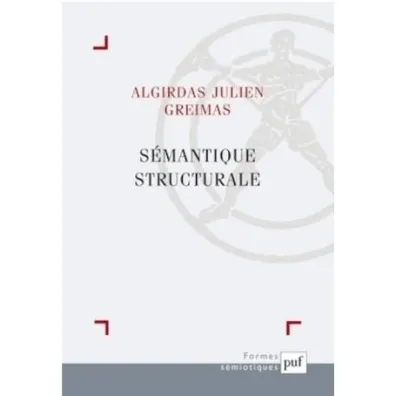 Semantique Structurale - Greimas Algirdas Julien
