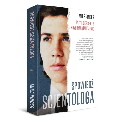 Spowied� scjentologa. By�y lider sekty przerywa milczenie