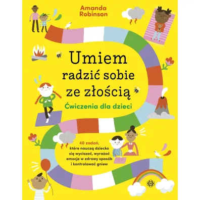 Umiem radzi� sobie ze z�o�ci� �wiczenia dla dzieci
