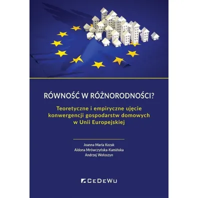 R�wno�� w r�norodno�ci? - Aldona, Joanna Maria  Kozak