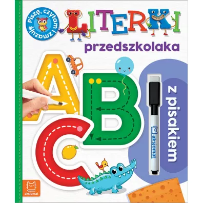 Literki przedszkolaka z pisakiem. Pisz, czytam i zmazuj - Agnieszka Bator