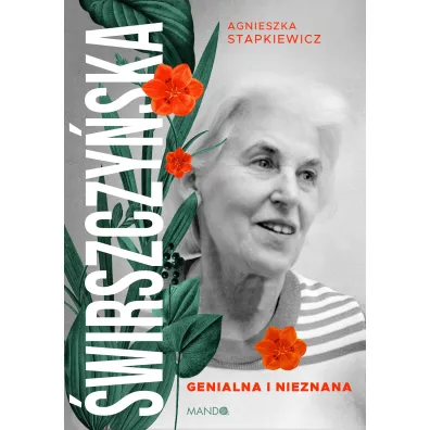 �wirszczy�ska. Genialna i nieznana - Agnieszka Stapkiewicz