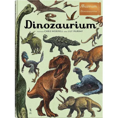 Dinozaurium. Muzeum Dinozaurw