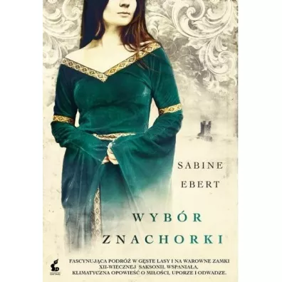 Wyb�r znachorki. Znachorka. Tom 3 - Sabine Ebert