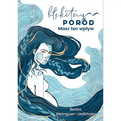 Bkitny pord. Masz ten wpyw - Beata Jedliska