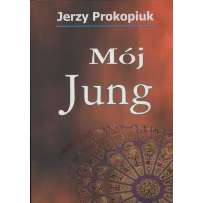 MOJ JUNG OM-KOS - Jerzy Prokopiuk