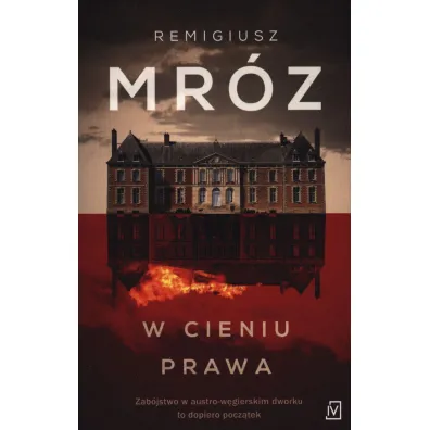 W cieniu prawa (pocket) - Remigiusz Mr�z