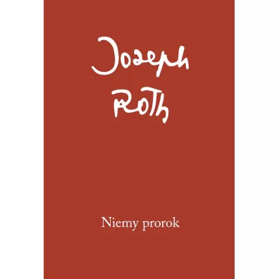 Niemy prorok - Joseph Roth