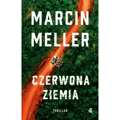 Czerwona ziemia - Marcin Meller