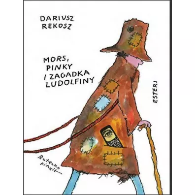 Mors, Pinky i zagadka Ludolfiny - Dariusz Rekosz