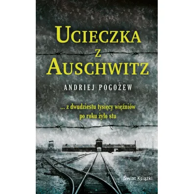 Ucieczka z Auschwitz (pocket) - Pogo�ew Andriej