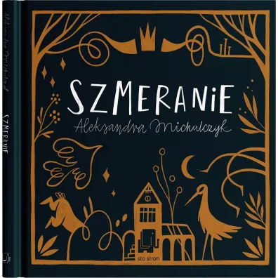 Szmeranie - Aleksandra  Michalczyk