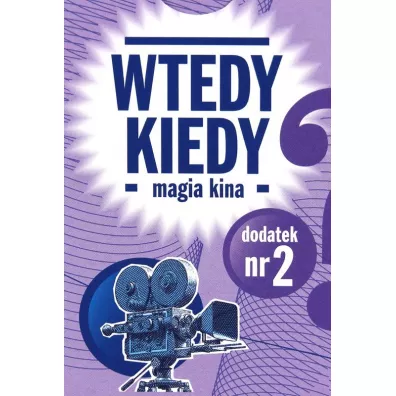 Wtedy Kiedy dodatek Magia Kina Egmont