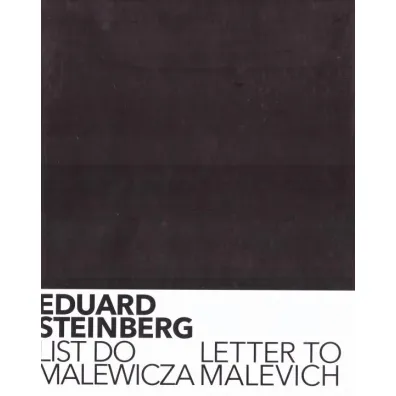 Eduard Steinberg. List do Malewicza