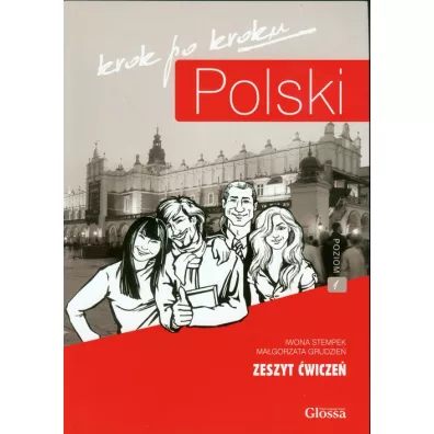 Polski krok po kroku. Zeszyt �wicze� 1 - Iwona Stempek, Ma�gorzata Grudzie�