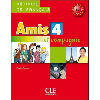 Amis et compagne 4 podr�cznik - Colette Samson
