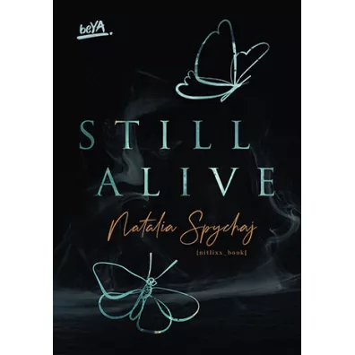 Still Alive - Natalia  Spychaj
