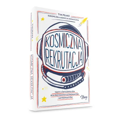 Kosmiczna rekrutacja. Testy i �wiczenia ESA dla przysz�ych astronautek i astronaut�w