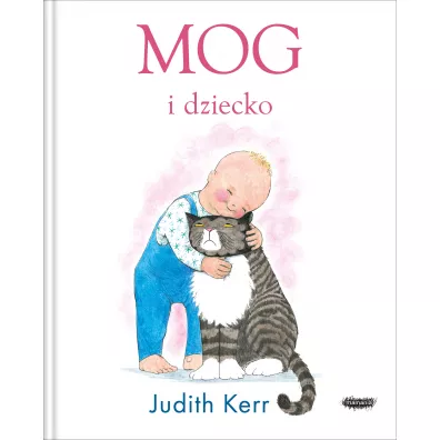 Mog i dziecko - Judith Kerr