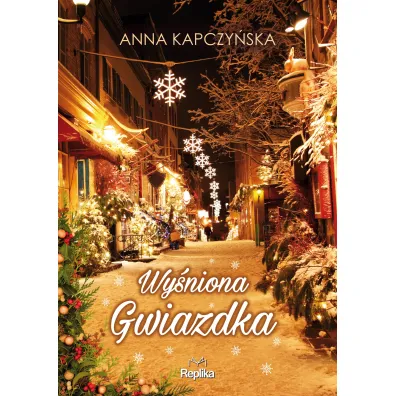 Wy�niona Gwiazdka - Anna Kapczy�ska