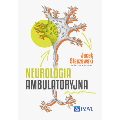 Neurologia ambulatoryjna - Jacek Staszewski