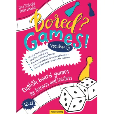 Bored? Games! Vocabulary - Ciara  Fitzgerald, Daniel  �ukasiak