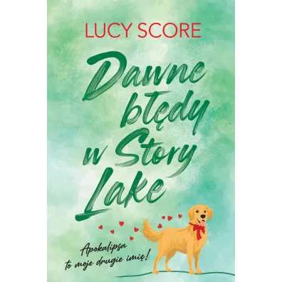 Dawne b��dy w Story Lake - Lucy Score