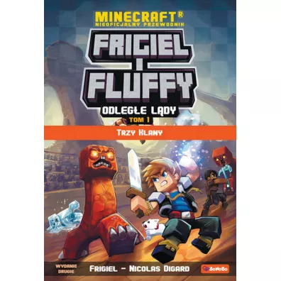 Frigiel i Fluffy. Odleg�e l�dy. Trzy klany - Frigiel, Nicolas Digard