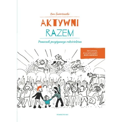 Aktywni razem - Ewa �wier�ewska