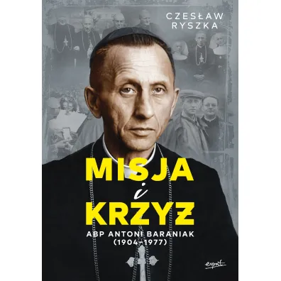 Misja i krzy� - Czes�aw Ryszka