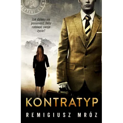 Kontratyp. Joanna Chy�ka. Tom 8 - Remigiusz Mr�z