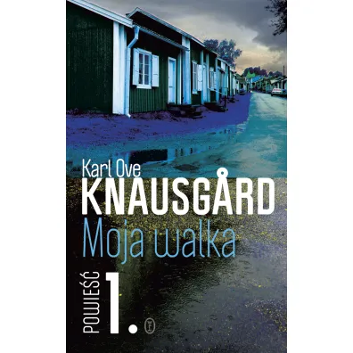 Moja walka. Tom 1 - Karl Ove Knausgard