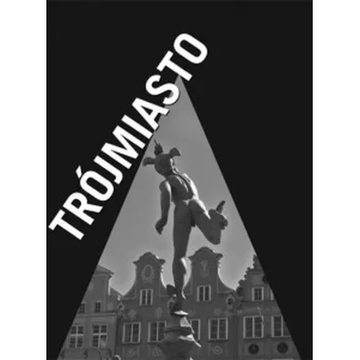 Tr�jmiasto - Krzysztof Plebankiewicz zdj�cia