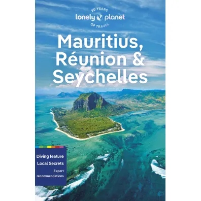 Mauritius, Reunion & Seychelles. Lonely Planet
