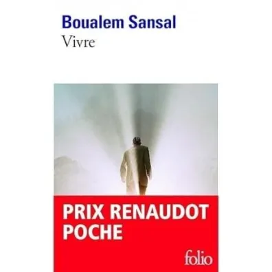 Vivre - Le compte a rebours - Sansal Boualem