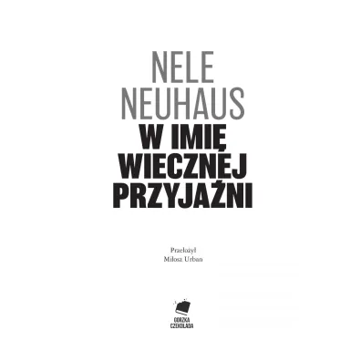 W imi� wiecznej przyja�ni