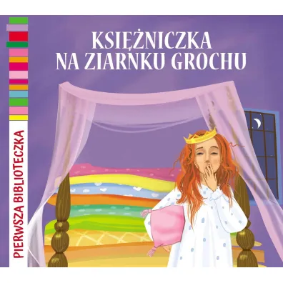 Pierwsza biblioteczka. Kr�lewska kolekcja bajek