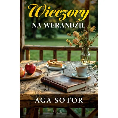 Wieczory na werandzie - Aga  Sotor