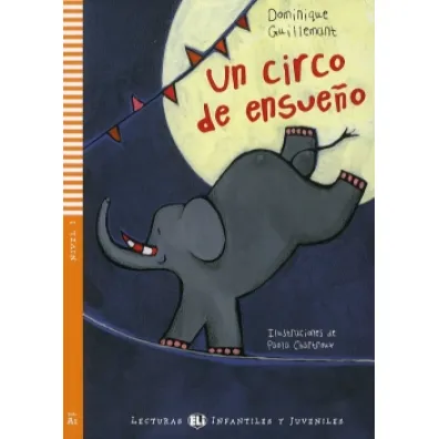 LH Un circo de ensueno ksi��ka + Audio online A1 - Dominique Guillemant