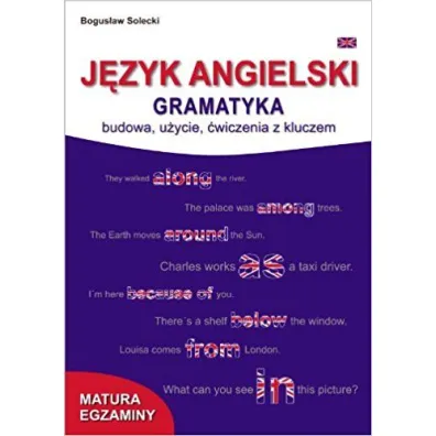 J�zyk angielski. Gramatyka - Bogus�aw Solecki