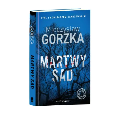 Martwy sad. Cienie przesz�o�ci. Tom 1