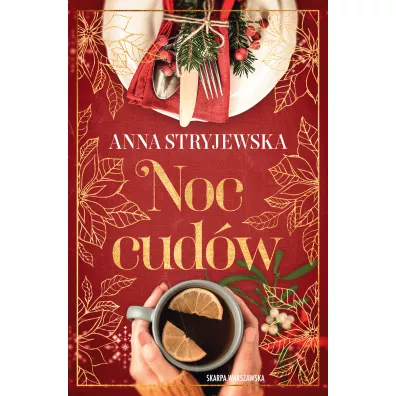 Noc cudw - Anna Stryjewska