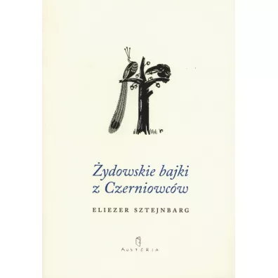 �ydowskie bajki z Czerniowc�w - Sztejnbarg Eliezer