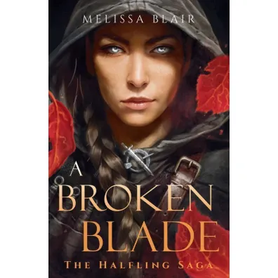 A Broken Blade wer. angielska - Melissa Blair