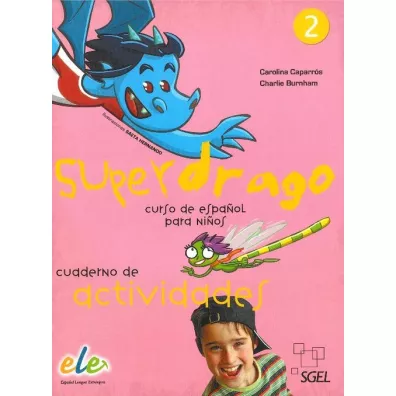 Superdrago 2. �wiczenia - Carolina Caparros, Charlie Burnham