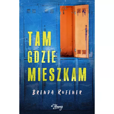Tam gdzie mieszkam - Brenda  Rufener